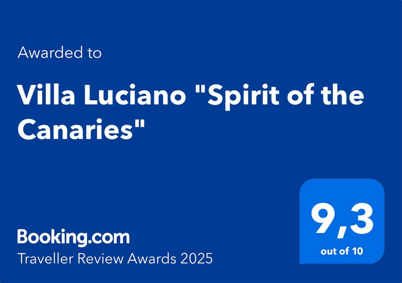 Tías Villa Luciano "Spirit Of The Canaries" מראה חיצוני תמונה